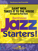 Saint Nick Takes It to the House Jazz Ensemble sheet music cover